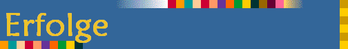 Erfolge