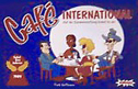 Cafe International